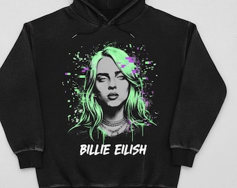 Billie Eilish Inspired Hoodie Sweatshirt T-Shirt | Neon Glitch Streetwear | Unisex Vintage Style Oversize Fan Gift Top