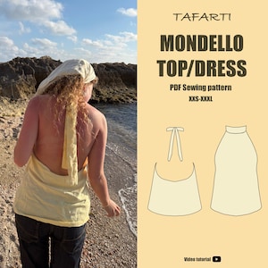 May include: A PDF sewing pattern for the Tafarti Mondello Top/Dress, available in sizes XXS-XXXL. The graphic includes text, a video tutorial icon, and two line drawings showing a halter-style garment with a tie-neck and a sleeveless silhouette.