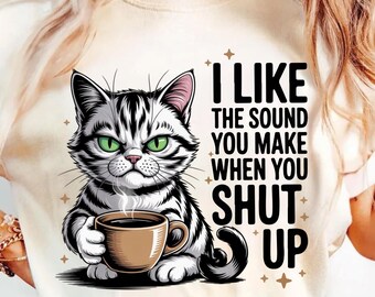 Grumpy Cat Coffee Shirt, Sarcastic Kitten, Comfort Colors Tee, Funny Cat Lover Gift