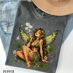 Stoner Fairy Shirt, Cannabis Goddess Tee, Weed Leaf Graphic Tshirt, Funny 420 Apparel, Mythical Forest Top, Cute Smoking Gift for Friends
