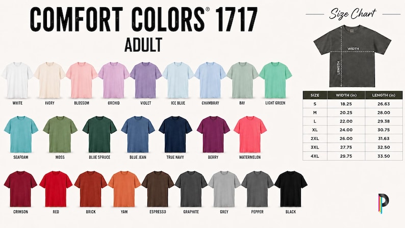 May include: Comfort Colors 1717 adult t-shirt colour chart featuring twenty-eight short-sleeve shirts in various colours with labels including white, ivory, blossom, orchid, violet, ice blue, chambray, bay, light green, seafoam, moss, blue spruce, blue jean, true navy, berry, watermelon, crimson, red, brick, yam, espresso, graphite, grey, pepper, and black, plus a size chart with width and length measurements in inches.