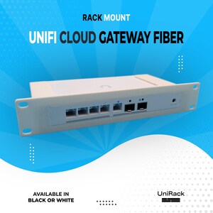 May include: A white rack mount device with the text "UNIFI CLOUD GATEWAY FIBER" and "RACK MOUNT". The device has multiple ports and is available in black or white. The UniRack logo is visible.