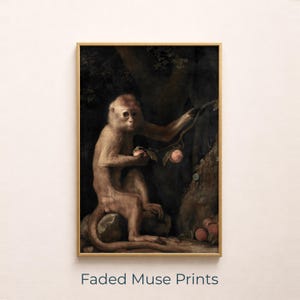 May include: A framed print featuring a monkey in a natural setting, holding a peach. The artwork has a vintage aesthetic with a dark, moody color palette. The text "Faded Muse Prints" is at the bottom.