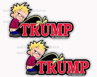 Anti Trump Calvin Peeing on Trump Stickers Decals 2 pack Car RV Truck 5" wide