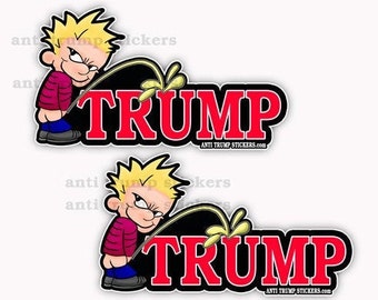 Anti Trump Calvin Peeing on Trump Stickers Decals 2 pack Car RV Truck 5&quot; wide