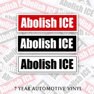 Abolish ICE Protest Bumper Stickers Resist Decals - Anti Trump - Choose Size and Quantity