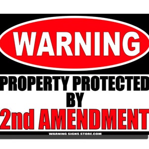 Zabawny znak 2nd Amendment Property Protected Humor Aluminium Sign Sprawdź wszystkie nasze zabawne znaki 262