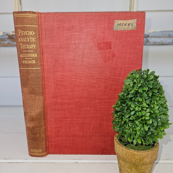 Psycholanalytic Therapy: Principles and Application - Franz Alexander, Thomas Morton French - Vintage Psychiatry Psychology Medical Book