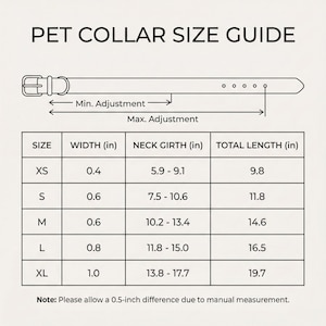 May include: A pet collar size guide chart featuring a diagram of a buckle collar with minimum and maximum adjustment indicators. A table lists sizes XS through XL with corresponding width, neck girth, and total length measurements in inches.