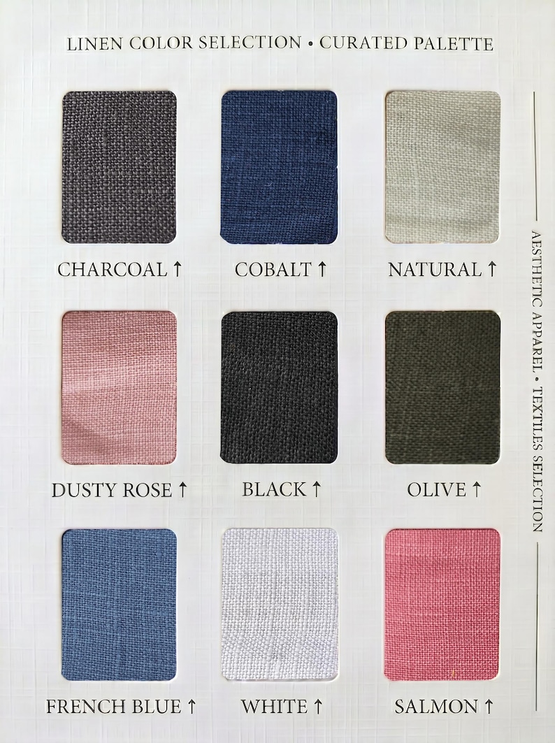 May include: A linen color selection chart featuring nine fabric swatches labeled Charcoal, Cobalt, Natural, Dusty Rose, Black, Olive, French Blue, White, and Salmon. The text reads LINEN COLOR SELECTION CURATED PALETTE and AESTHETIC APPAREL TEXTILES SELECTION.