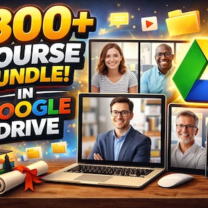 Op de afbeelding: Een advertentie voor een cursusbundel in Google Drive. De afbeelding toont een laptop, tablet en smartphone met lachende mensen. De tekst luidt "300+ COURSE BUNDLE! IN GOOGLE DRIVE". Een afstudeerhoed, boeken en een rol zijn ook aanwezig.