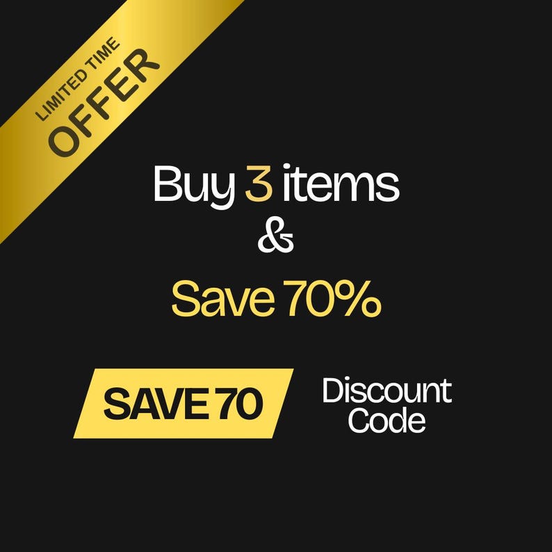May include: A black graphic advertisement featuring gold text that reads LIMITED TIME OFFER, Buy 3 items & Save 70%, and SAVE 70 Discount Code. The design includes a gold diagonal corner banner and a yellow rectangular box for the discount text.
