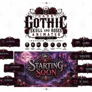 Pode incluir: Um pacote de sobreposição de stream gótico escuro com caveiras e rosas vermelhas. Inclui uma tela grande de Starting Soon e vários painéis retangulares rotulados como Last Donation, Donation Goal, Last Subscriber, Top Donation, Games, Subscribe, Support e PC Specs.