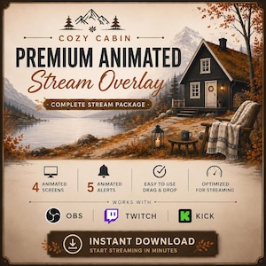 Peut inclure: Un pack de superposition de flux animé intitulé Cozy Cabin Premium Animated Stream Overlay avec un chalet au bord d'un lac, 4 écrans animés, 5 alertes animées, une fonction glisser-déposer et une compatibilité avec OBS, Twitch et Kick.
