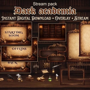 May include: A digital stream pack with a dark academia theme. The design includes overlays, frames, and backgrounds with a vintage aesthetic. The pack features elements like books, candles, and ornate frames, with text that reads "Starting Soon", "Offline", and "Back".
