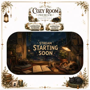Könnte beinhalten: Ein Stream-Overlay-Paket mit dem Titel Cozy Room Premium mit animierten Bildschirmen und Warnmeldungen. Die zentrale Grafik zeigt einen nächtlichen Fensterblick mit Schreibtisch, Büchern, Kamera, Tasse, schlafender Katze und dem Text Stream Starting Soon.