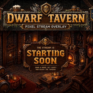 Dwarf Tavern Pixel Art Stream Overlay Pack | Cozy Fantasy Inn Twitch Scenes | D&D Inspired Stream Design | Medieval Tavern Streamer Assets