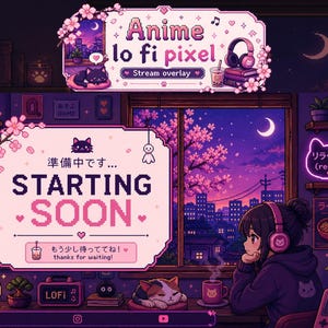 Op de afbeelding: Een pixel art illustratie van een anime-thema stream overlay. De scène toont een gezellige kamer met een raam met uitzicht op een stad 's nachts. Tekst bevat "Anime lo fi pixel" en "Starting Soon". Het kleurenpalet wordt gedomineerd door paars en roze.