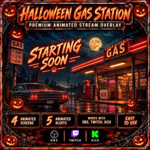 May include: A Halloween Gas Station premium animated stream overlay featuring a dark, spooky gas station scene at night with a full moon, a vintage car, and glowing jack-o'-lanterns. The text reads HALLOWEEN GAS STATION, STARTING SOON, and includes details about 4 animated screens, 5 animated alerts, and compatibility with OBS, Twitch, and Kick.