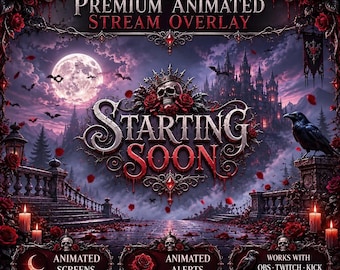 May include: A gothic-themed digital stream overlay featuring the text "PREMIUM ANIMATED STREAM OVERLAY" and "STARTING SOON". The design includes a full moon, a dark castle, red roses, skulls, bats, and a raven, with three lower panels for screens, alerts, and software compatibility.