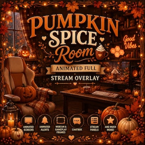 May include: A digital stream overlay graphic titled PUMPKIN SPICE ROOM ANIMATED FULL STREAM OVERLAY. The design features a cosy room with a gaming chair, desk, computer, pumpkins, and autumn leaves, with icons for screens, alerts, frames, and chat.