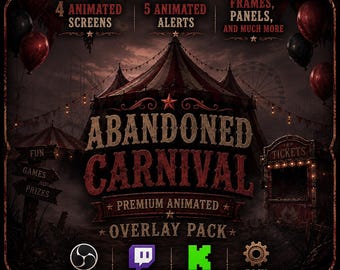 Abandoned Carnival Stream Overlay | Creepy Hallowen Clown Twitch Overlay Pack | OBS Kick Gaming Overlay