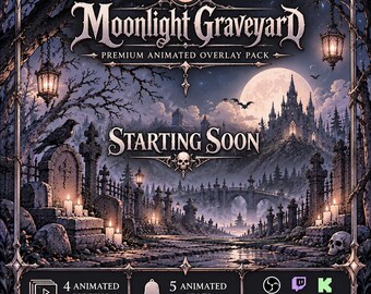 Moonlight Graveyard Premium Animated Stream Overlay Packl Dark Cemetery Scenery OBS l Dark Fantasy Twitch Kick  Youtube Overlay