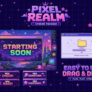 Puede incluir: Un paquete de streaming digital titulado Pixel Realm con gráficos de pixel art. Incluye una pantalla de Starting Soon con un horizonte urbano, una ventana de carga y cuadros de notificación para nuevos cheers, donaciones y suscriptores en tonos morados.