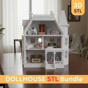May include: A white dollhouse with multiple rooms, furnished with miniature furniture. The dollhouse has a Victorian style with a porch and a tower. The text "DOLLHOUSE STL Bundle" is displayed at the bottom, with the words "3D STL" in a yellow circle.