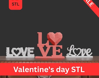 Valentine’s Day LOVE Decor STL Bundle | 3 STL Files | 3D Print Love Signs | Heart Valentine Decoration | Romantic Home Decor