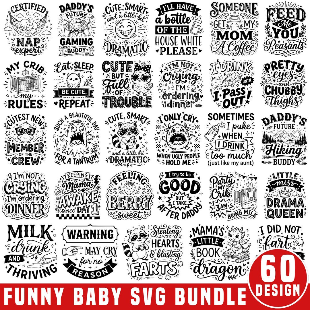 Funny Baby SVG Bundle, Cute Baby Quotes SVG, Funny Infant Cricut Files ...