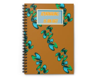 Journaling Is An Art Spiral Notebook | Ruled Line Journal, Abstract Teal Pattern