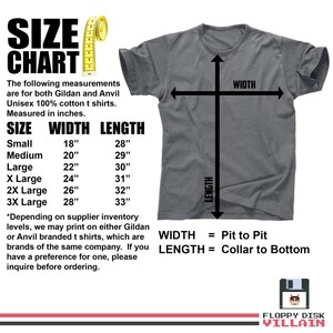 May include: A gray t-shirt with a size chart, including measurements in inches for Gildan and Anvil unisex cotton t-shirts. The chart shows sizes from Small to 3X Large, with width and length dimensions. The text also includes the brand names and measurement instructions.