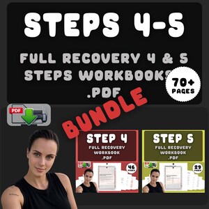 May include: A digital bundle of recovery workbooks, Steps 4-5, in PDF format. The image features the text "STEPS 4-5" and "FULL RECOVERY 4 & 5 STEPS WORKBOOK .PDF BUNDLE". The bundle includes Step 4 with 46 pages and Step 5 with 29 pages.