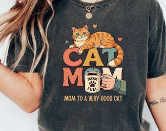Retro Cat Mom Shirt Mom Fuel Coffee Sweatshirt Very Good Cat Lover Graphic Tee