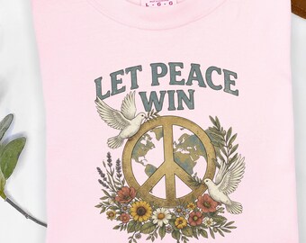 Let Peace Win Dove World Peace Sign Shirt Vintage Floral Boho Sweatshirt Graphic Tee