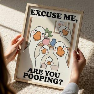 Funny Goose Bathroom Poster, Toilet Humor Wall Art image 2