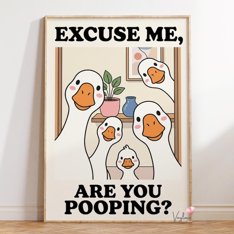 Funny Goose Bathroom Poster, Toilet Humor Wall Art image 1