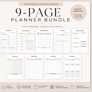 May include: A 9-page printable planner bundle featuring various organizational templates including daily, weekly, and monthly planners, a to-do list, habit tracker, budget planner, and task planners. The pages are US letter size, 8.5 x 11 inches.