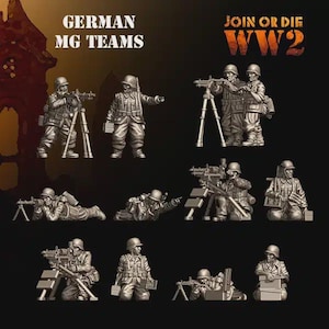 Może przedstawiać: Kolekcja miniaturowych figurek przedstawiających niemieckie zespoły MG z II wojny światowej. Figurki są w różnych pozach, w tym celowania, strzelania i klęczenia. Widoczny jest tekst "GERMAN MG TEAMS" i "JOIN OR DIE WW2".