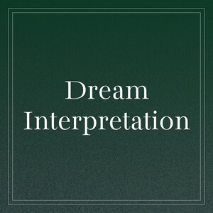 Dream Interpretation Reading