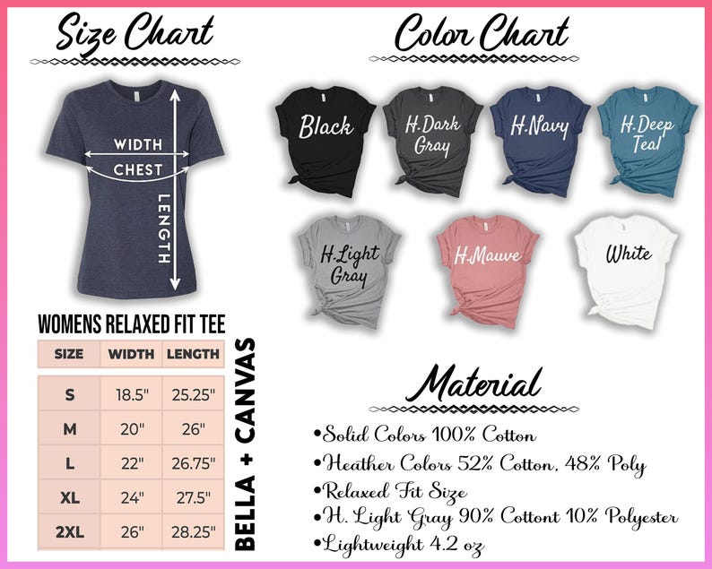 May include: A size and color chart for women's relaxed fit tees. The chart includes measurements for sizes S to 2XL, with width and length in inches. Color options include black, dark gray, navy, deep teal, light gray, mauve, and white. The material is 100% cotton for solid colors.