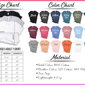 May include: A size and color chart for unisex adult t-shirts. The chart displays various colors, including black, navy, and red, and sizes ranging from XS to 3XL. The material is listed as 100% cotton for solid colors and a blend for heather colors.