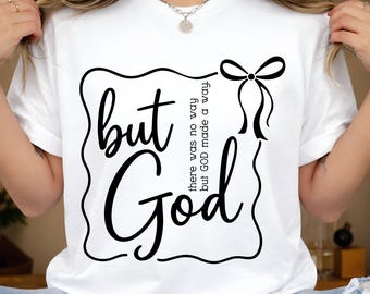 But God PNG SVG, Christian Faith Design (Digital Download)