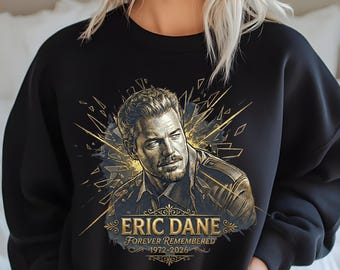 Eric Dane Shirt, In Loving Memory, Actor Fan Sweater, Dr Mark Tee, McSteamy Sweatshirt, Eric Dane Rest In Love design