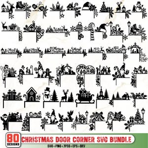 May include: A collection of 80 black silhouette Christmas door corner designs featuring various holiday motifs including reindeer, snowmen, nativity scenes, houses, trees, and festive text like Merry Christmas and Hello Winter in SVG format.
