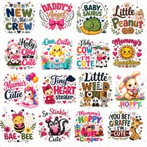 May include: A collection of sixteen colorful graphic designs for children's apparel featuring various cartoon animals including a cow, chick, unicorn, bunny, bee, skunk, and giraffe, alongside text phrases like New to the Crew, Daddy's Angel, and Baby Saurus.