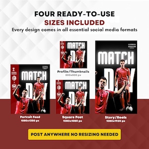 May include: A digital graphic template set for social media featuring four variations of a soccer match day poster. Each design displays a soccer player in a red jersey with the text MATCH DAY and LICERIA STADIUM. Includes dimensions 1080x1350 px, 800x800 px, 1080x1080 px, and 1080x1920 px.