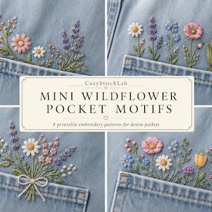 May include: Four denim pocket designs with embroidered wildflower motifs. Each pocket features a different arrangement of colorful flowers, including daisies, lavender, and poppies. The text "MINI WILDFLOWER POCKET MOTIFS" is displayed on a cream-colored label.