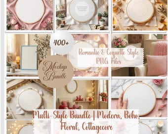 400+ Embroidery Hoop Mockup Bundle – Multi-Style PNG Files | Boho, Floral Luxury, Cottagecore, Modern Minimal